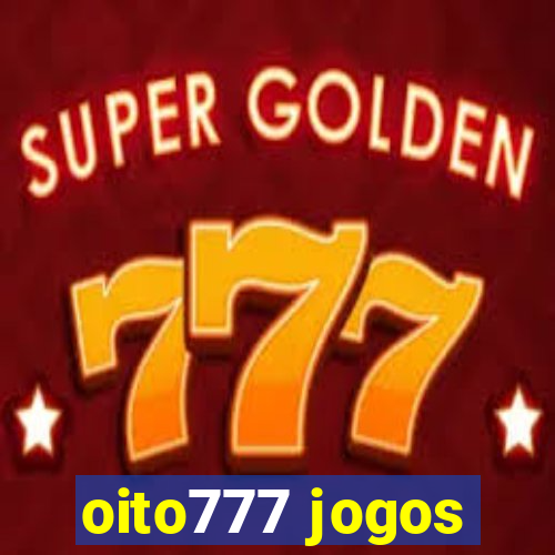 oito777 jogos